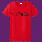 Slut Life Heel - 4 inches (BW) - Ladies Ultra Cotton™ 100% Cotton T Shirt