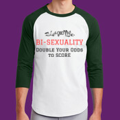 SlutLife - Bi-Sex, Doubles Odds - Colorblock Raglan Jersey